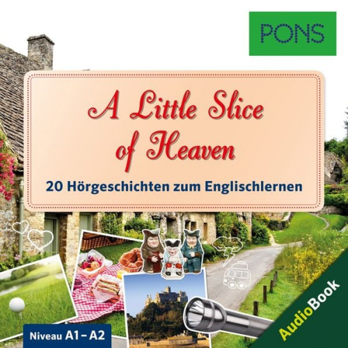 PONS-Redaktion Dominic Butler - PONS Hörbuch Englisch: A Little Slice of Heaven