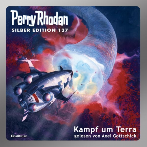 Perry Rhodan - Perry Rhodan Silber Edition 137: Kampf um Terra