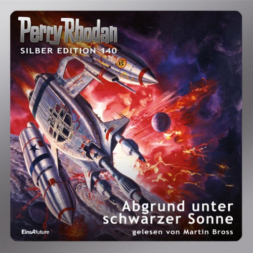 Kurt Mahr H. G. Francis Marianne Sydow - Perry Rhodan Silber Edition 140: Abgrund unter schwarzer Sonne