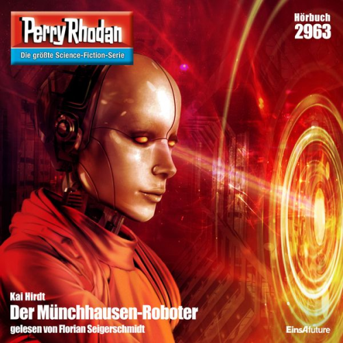 Kai Hirdt - Perry Rhodan 2963: Der Münchhausen-Roboter