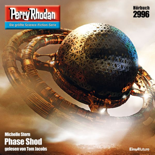 Michelle Stern - Perry Rhodan 2996: Phase Shod