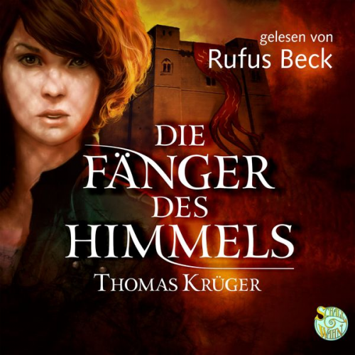 Thomas Krüger - Die Fänger des Himmels