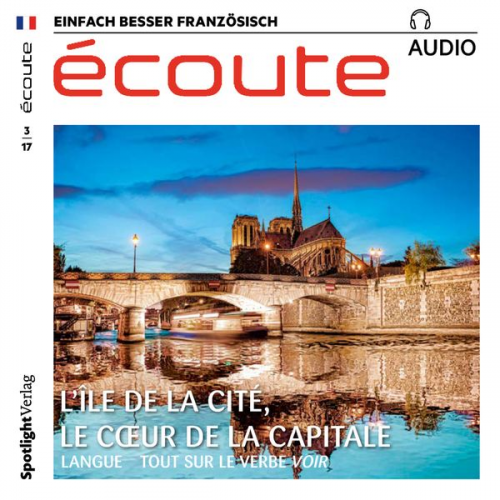 Spotlight Verlag - Französisch lernen Audio - Die Île de la Cité