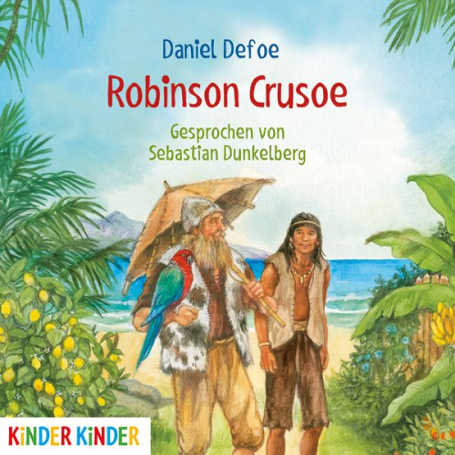 Daniel Defoe - Robinson Crusoe