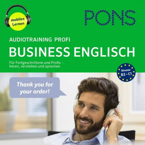 Debby Rebsch Angelique Slaats - PONS Audiotraining Profi - BUSINESS ENGLISH. Für Fortgeschrittene und Profis