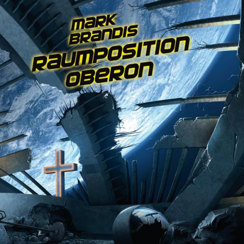 Nikolai Michalewsky - Mark Brandis (25): Raumposition Oberon