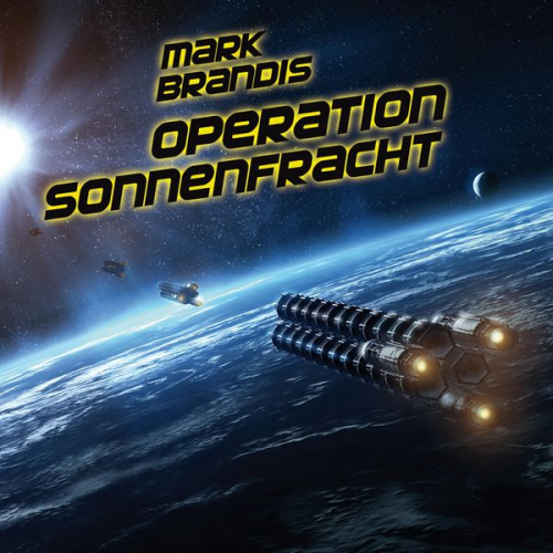 Nikolai Michalewsky - Mark Brandis (16): Operation Sonnenfracht