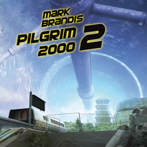 Nikolai Michalewsky - Mark Brandis (14): Pilgrim 2000 2