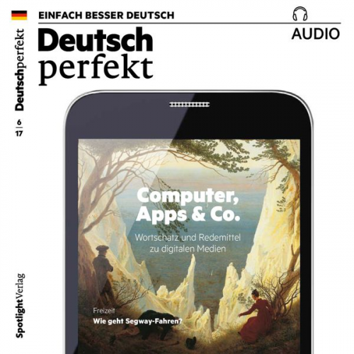 Spotlight Verlag - Deutsch lernen Audio - Computer, Apps & Co.