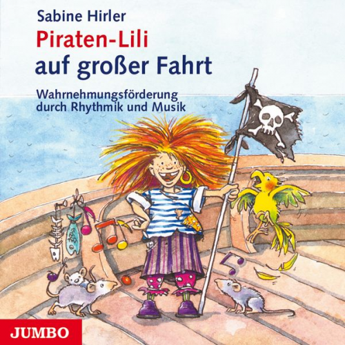 Sabine Hirler - Piraten-Lili auf großer Fahrt