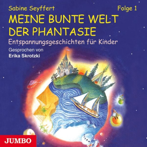 Sabine Seyffert - Meine bunte Welt der Phantasie [1]