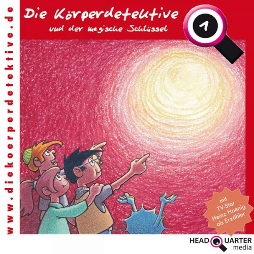 Katrin Wiegand - Die Körperdetektive und der magische Schlüssel