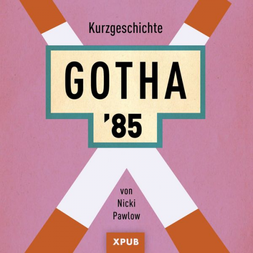 Nicki Pawlow - Gotha 85