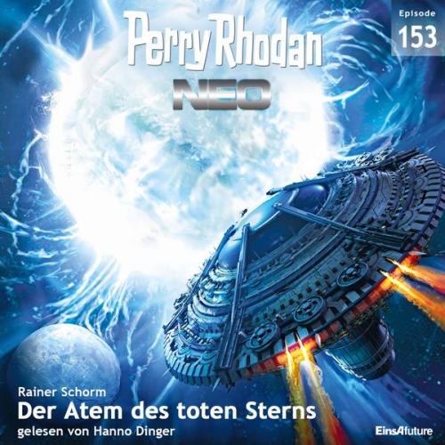 Rainer Schorm - Perry Rhodan Neo 153: Der Atem des toten Sterns