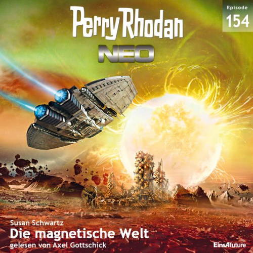 Susan Schwartz - Perry Rhodan Neo 154: Die magnetische Welt