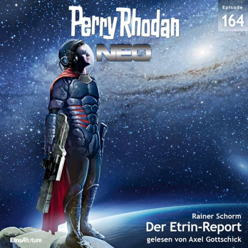 Rainer Schorm - Perry Rhodan Neo 164: Der Etrin-Report