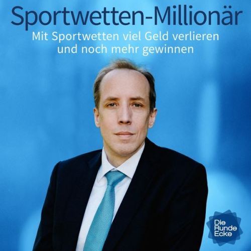 Jörg Bochow - Sportwetten-Millionär: Mit Sportwetten viel Geld verlieren und noch mehr gewinnen