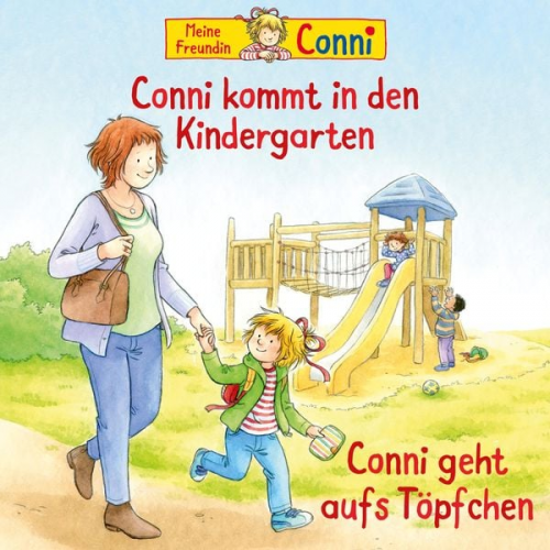 Ludger Billerbeck Liane Schneider Hans-Joachim Herwald - Conni kommt in den Kindergarten / Conni geht aufs Töpfchen