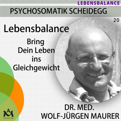 Dr. med. Wolf-Jürgen Maurer - Lebensbalance