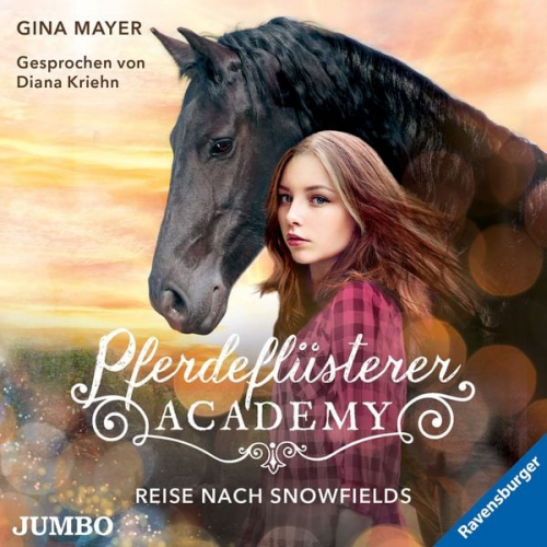 Gina Mayer - Pferdeflüsterer-Academy. Reise nach Snowfields [Band 1]