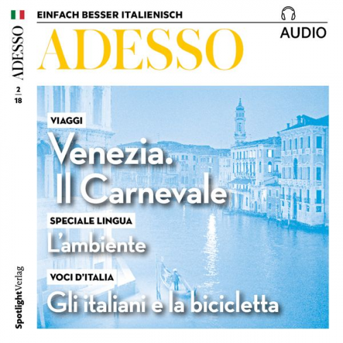 Spotlight Verlag - Italienisch lernen Audio - Venezia. Il carnevale