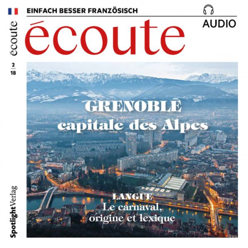 Spotlight Verlag - Französisch lernen Audio - Grenoble