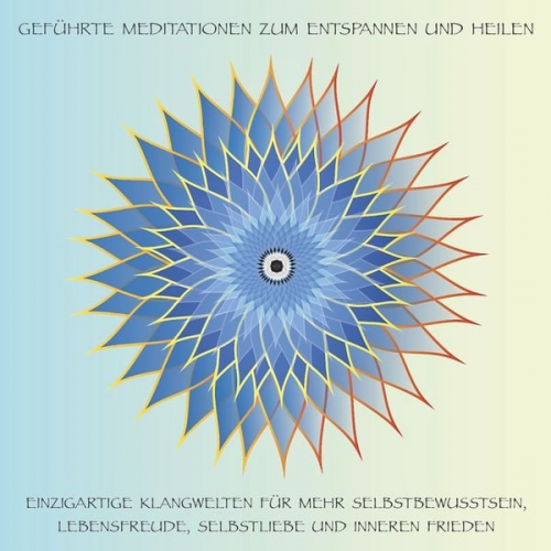 Patrick Lynen - Geführte Meditationen zum Entspannen und Heilen