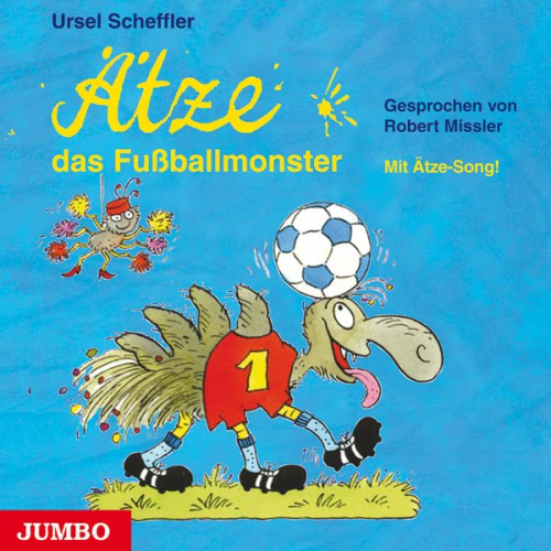 Ursel Scheffler - Ätze, das Fußballmonster