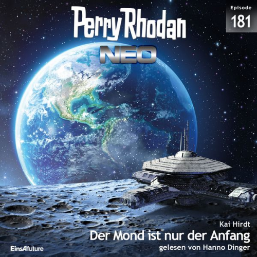 Kai Hirdt - Perry Rhodan Neo 181: Der Mond ist nur der Anfang