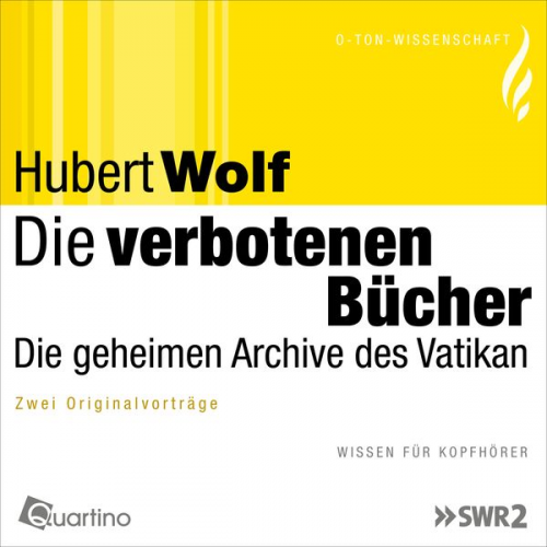 Hubert Wolf - Die verbotenen Bücher