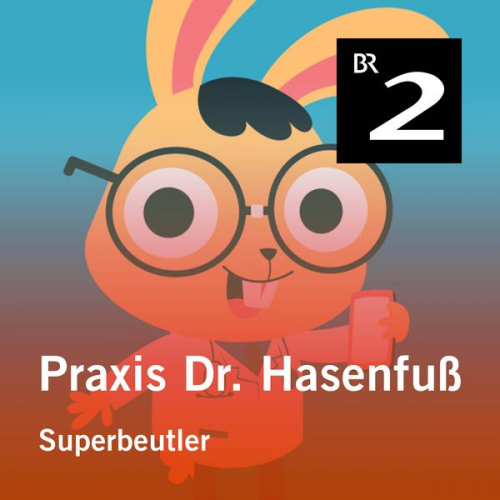 Olga-Louise Dommel - Praxis Dr. Hasenfuß: Superbeutler