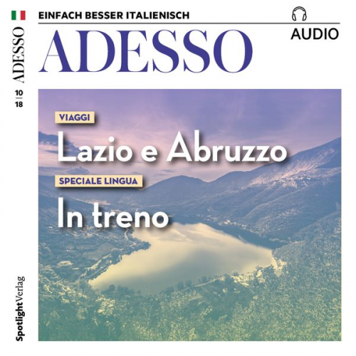 Spotlight Verlag - Italienisch lernen Audio - Unterwegs in Latium und den Abruzzen