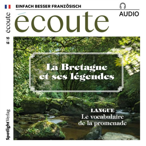 Spotlight Verlag - Französisch lernen Audio - Die Bretagne und ihre Legenden