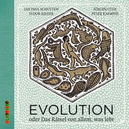 Jan Paul Schutten - Evolution. Oder das Rätsel von allem, was lebt