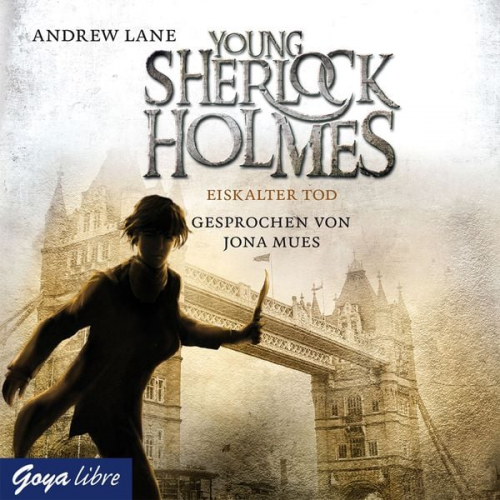 Andrew Lane - Young Sherlock Holmes. Eiskalter Tod [Band 3]