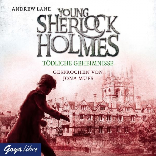 Andrew Lane - Young Sherlock Holmes. Tödliche Geheimnisse [Band 7]