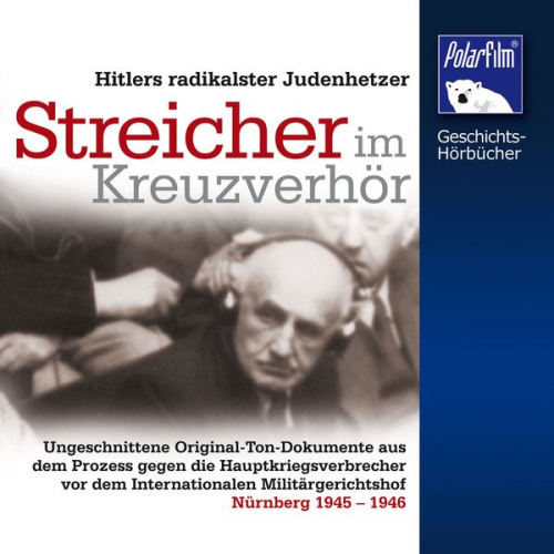 Karl Höffkes - Streicher im Kreuzverhör