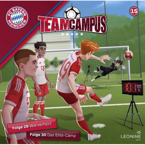 FC Bayern Team Campus 15 (Hörspiel)