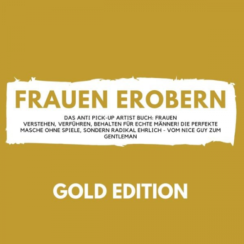 Florian Höper - Frauen Erobern Gold Edition