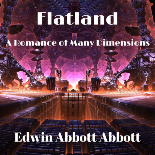 Edwin A. Abbott - Flatland