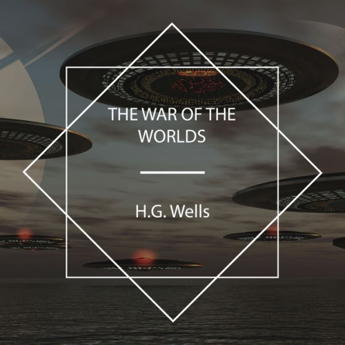 H.G. Wells - The War of the Worlds