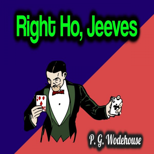 P. G. Wodehouse - Right Ho, Jeeves