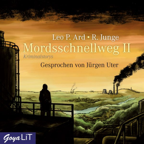 Leo P. Ard R. Junge - Mordsschnellweg II