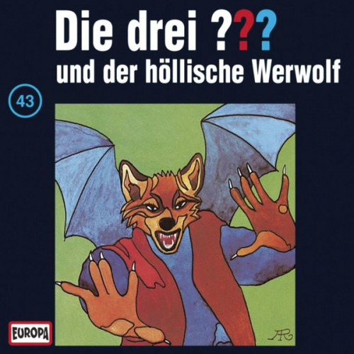 Folge 43: Die drei ??? und der höllische Werwolf