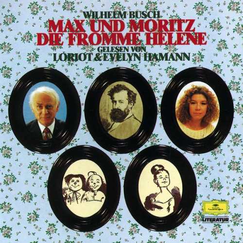 Wilhelm Busch - Max und Moritz / Die fromme Helene