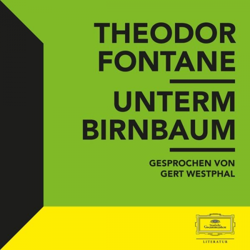 Theodor Fontane - Fontane: Unterm Birnbaum