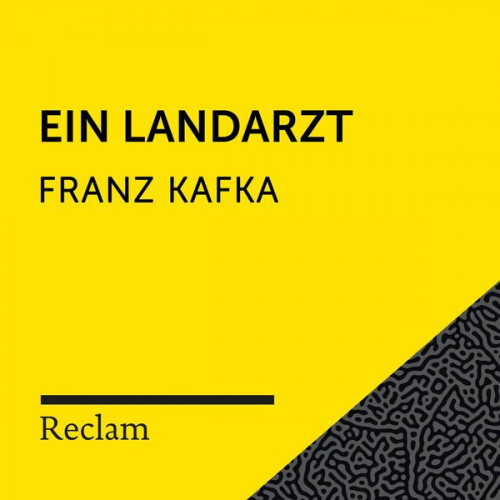 Franz Kafka - Kafka: Ein Landarzt