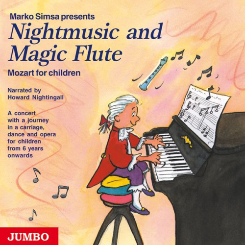 Marko Simsa - Nightmusic and Magic Flute. Mozart for children