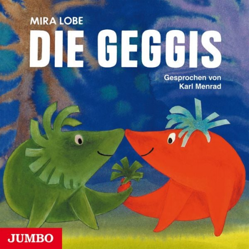 Mira Lobe - Die Geggis