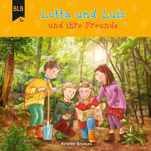 Kirsten Brünjes - Lotta und Luis und ihre Freunde